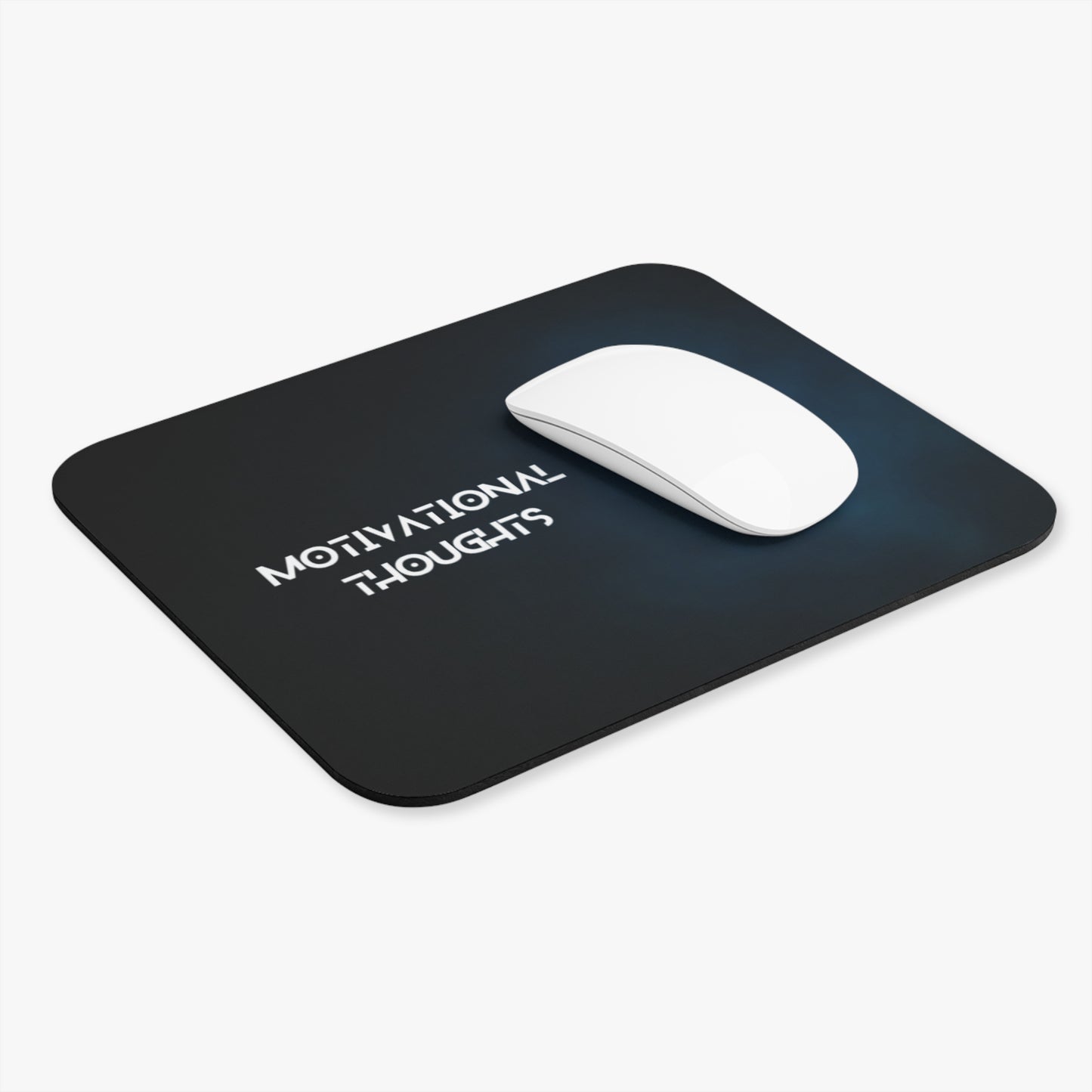 Motivational Thoughts! Mouse pad