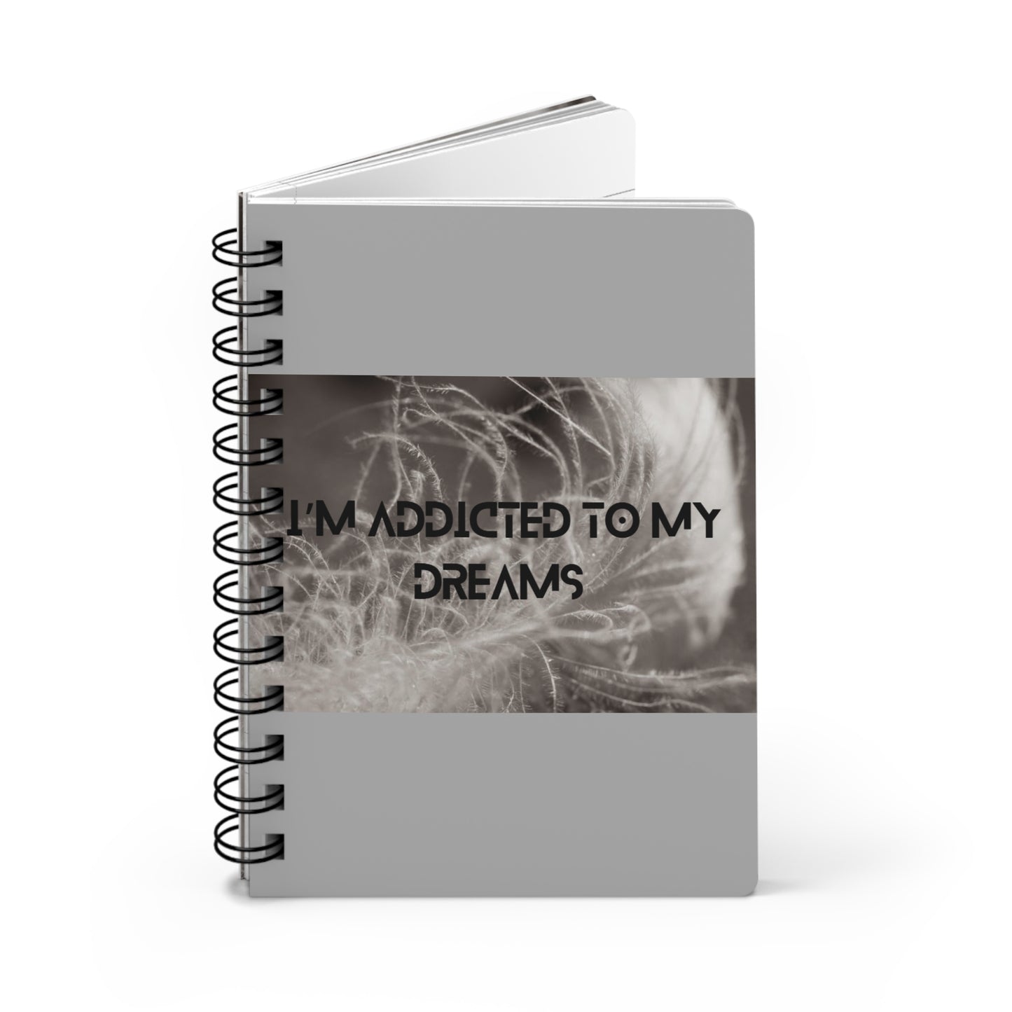 I’m addicted to my dreams! Bound Journal