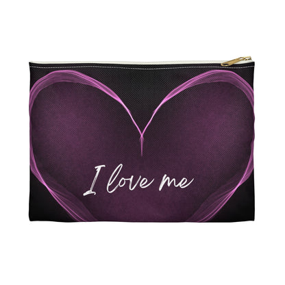 A gift for you “I love me” Accessory Pouch