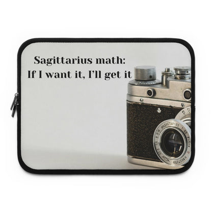 TE NOTE Laptop Sleeve – ''Sagittarius math: If I want it, I’ll get it”