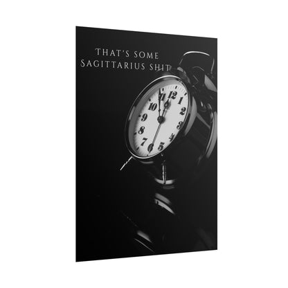 Wall Art "That's some Sagittarius shit"