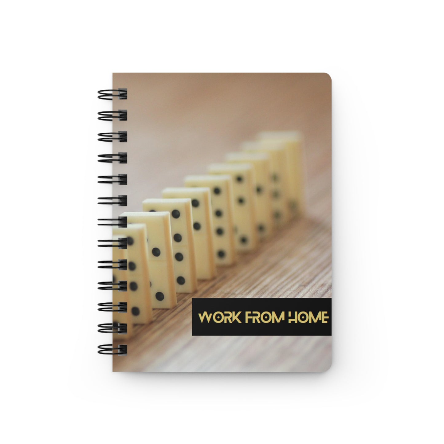 Work From Home! Bound Journal