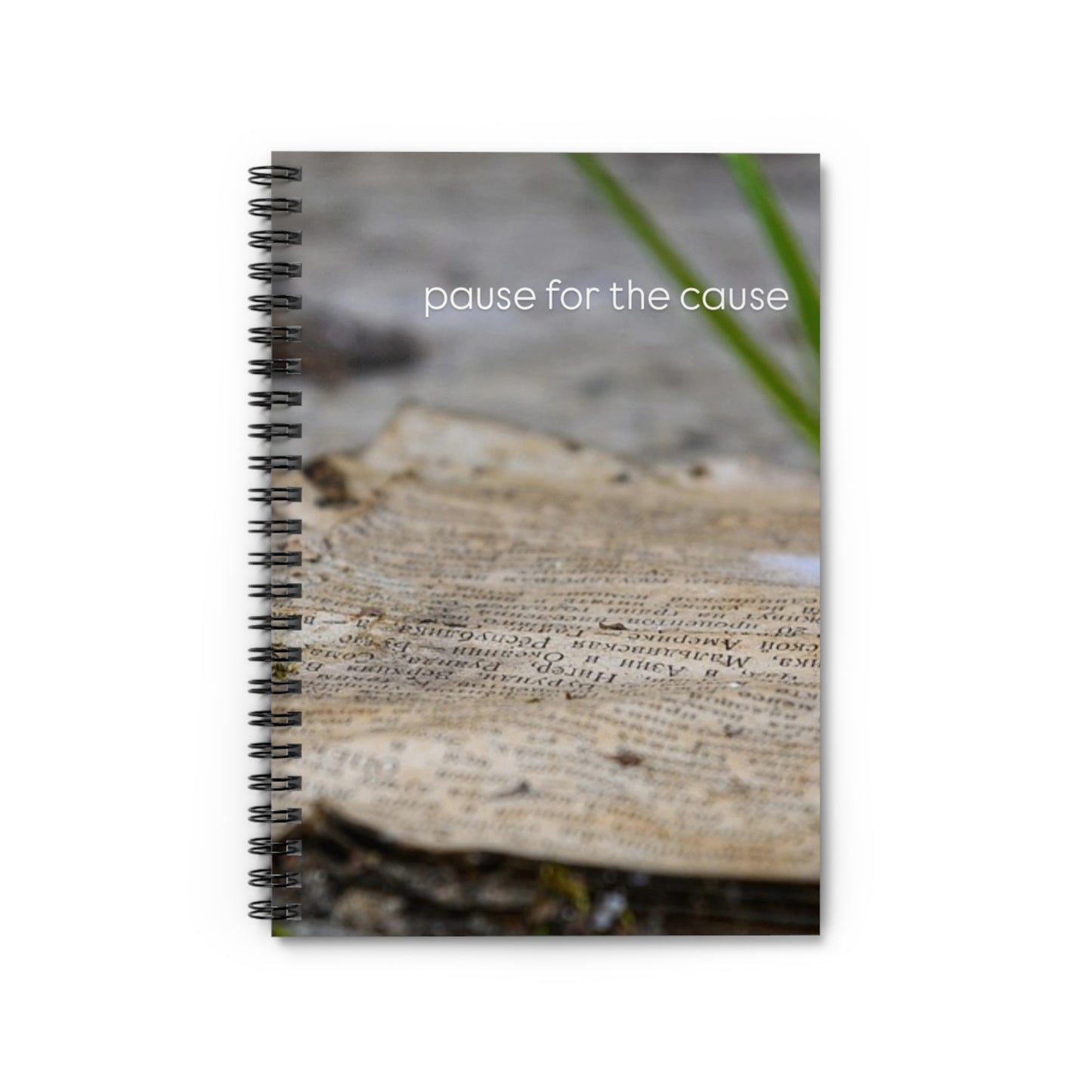 TE Note "Pause for the cause" spiral notebook