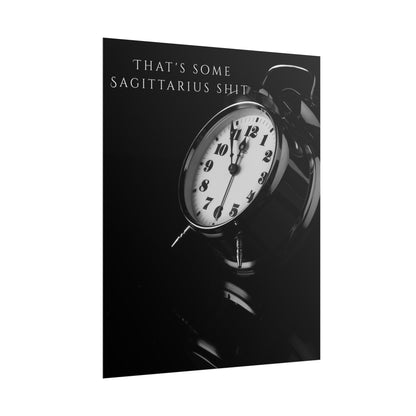 Wall Art "That's some Sagittarius shit"