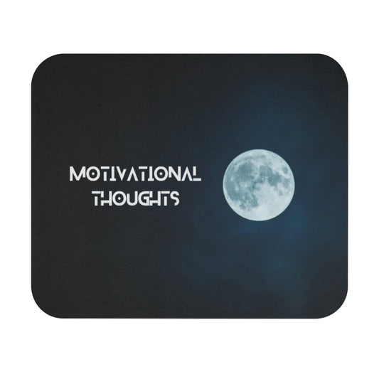 Motivational Thoughts! Mouse pad