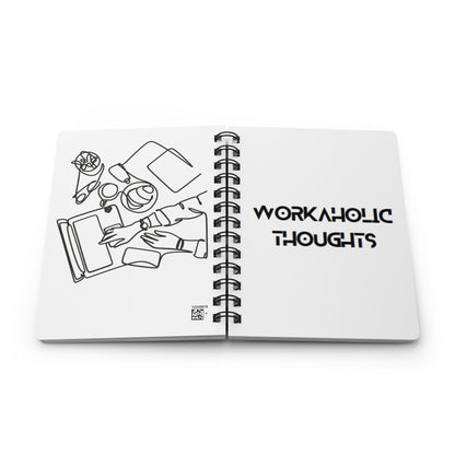 Workaholic Thoughts! Bound Journal
