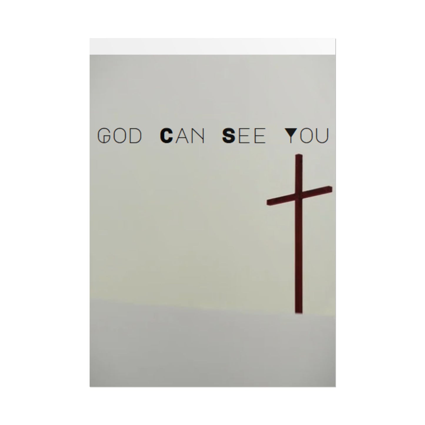 Inspirational Wall Art "GOD Can See You"