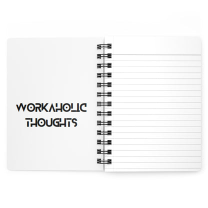 Workaholic Thoughts! Bound Journal