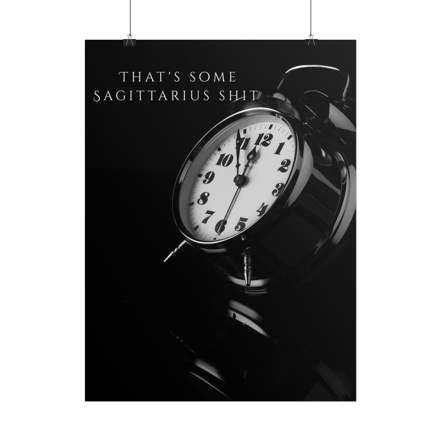 Wall Art "That's some Sagittarius shit"