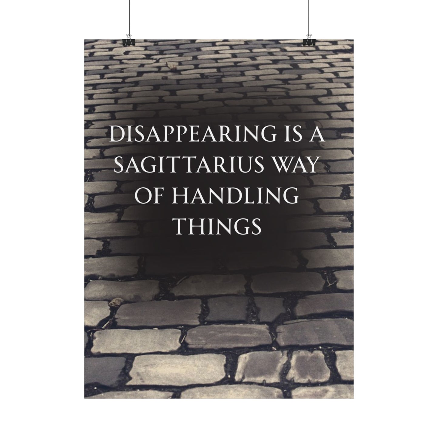 Wall Art-TE NOTE "Disappearing is a Sagittarius way of dealing with things"