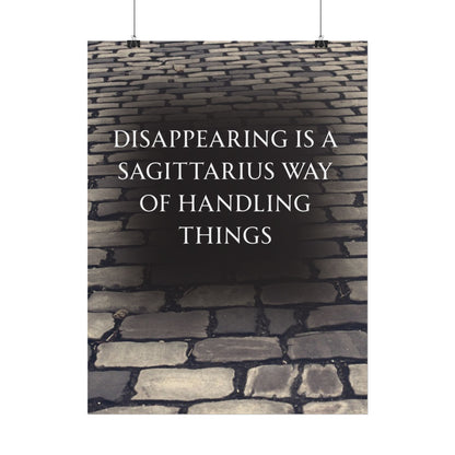 Wall Art-TE NOTE "Disappearing is a Sagittarius way of dealing with things"