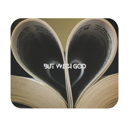 But With God ! Mouse pad !