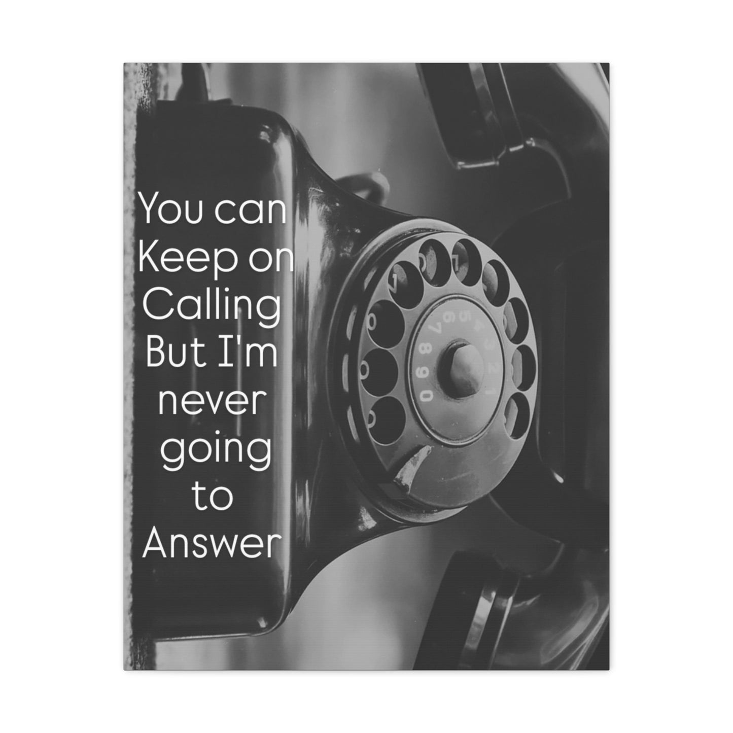 Art Matte Canvas TE NOTE  ''Why call ''