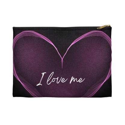 A gift for you “I love me” Accessory Pouch