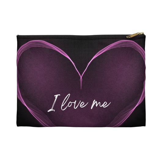 A gift for you “I love me” Accessory Pouch