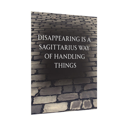 Wall Art-TE NOTE "Disappearing is a Sagittarius way of dealing with things"