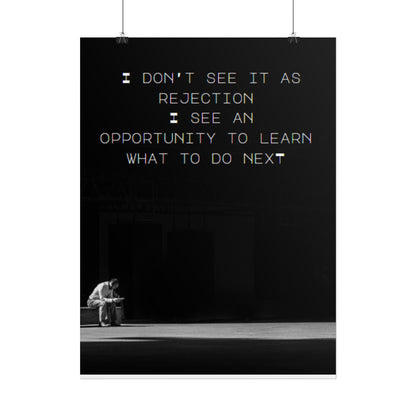 Inspirational Wall Art-TE NOTE "I don't see it as rejection, I see an opportunity to learn what to do next"