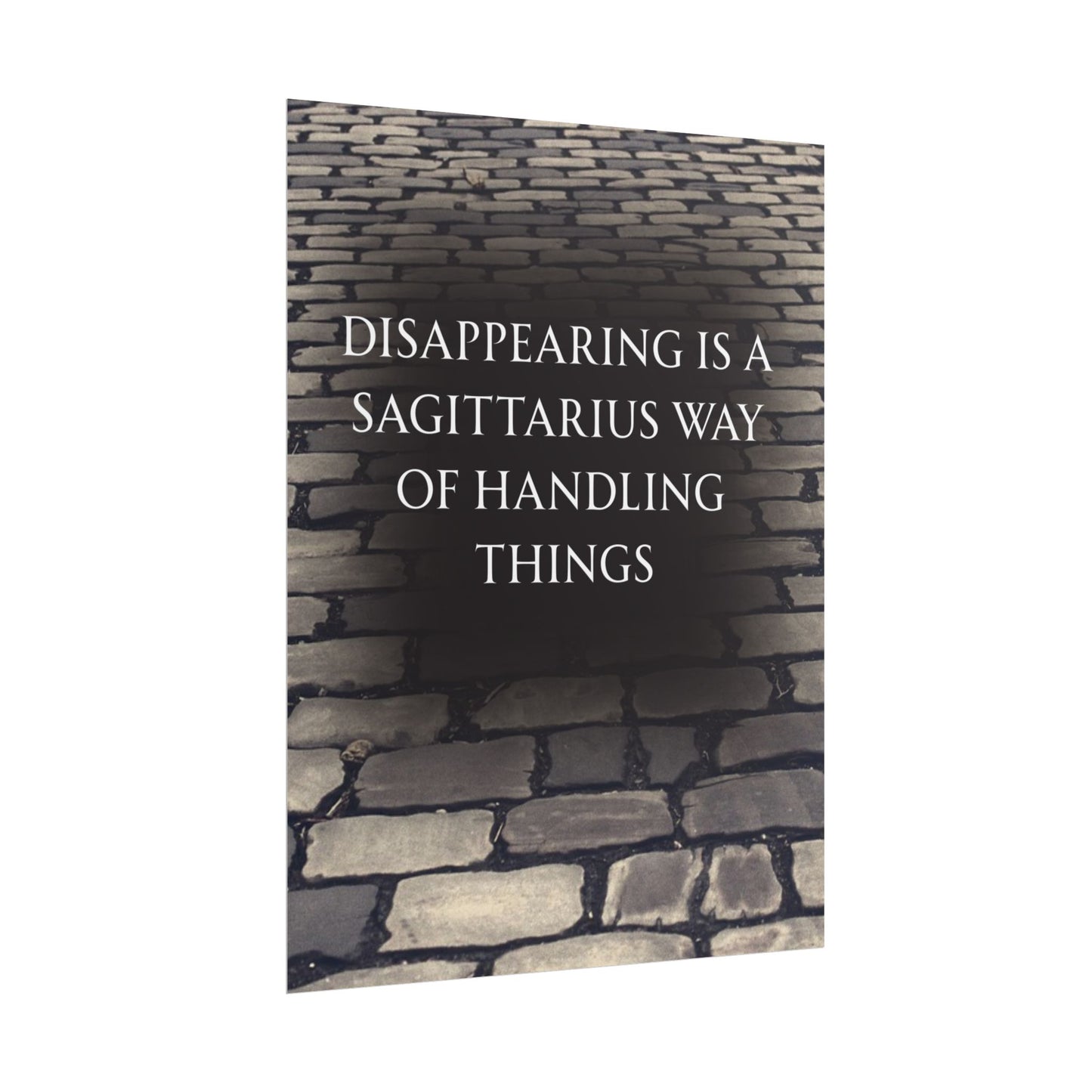 Wall Art-TE NOTE "Disappearing is a Sagittarius way of dealing with things"