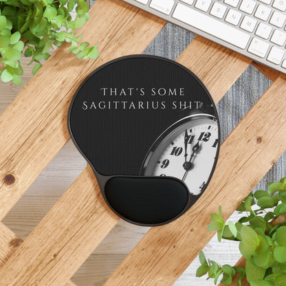 "That's some Sagittarius shit'', Jellyfish Mouse Pad with Wrist Rest