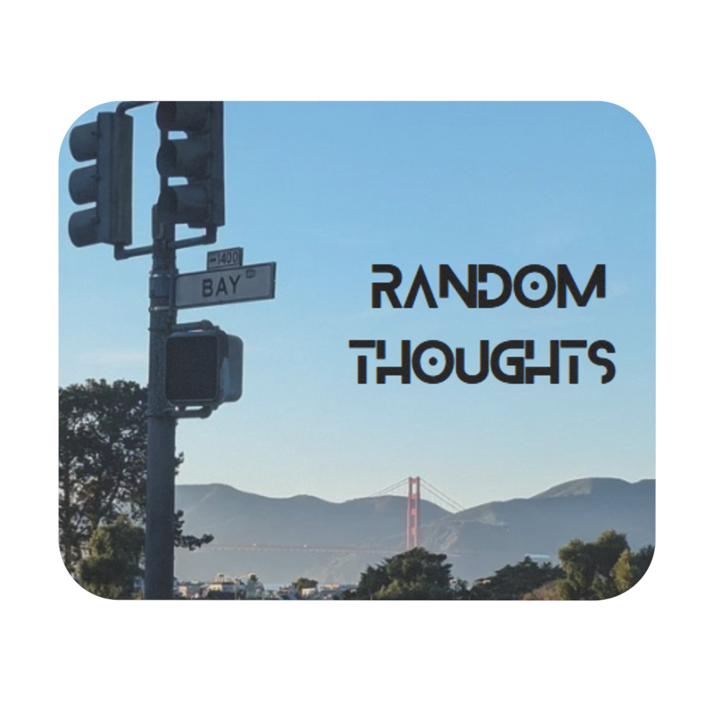 Random thoughts! Mouse pad