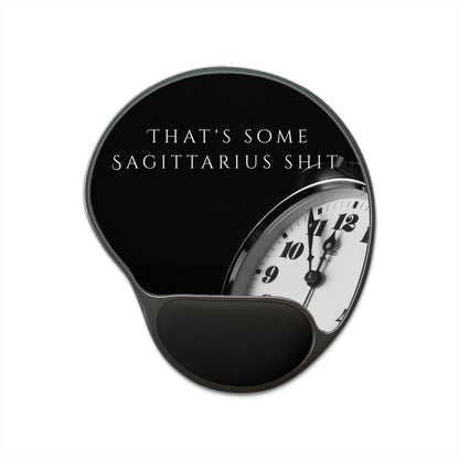 "That's some Sagittarius shit'', Jellyfish Mouse Pad with Wrist Rest